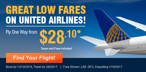 Great Low Fares on United Airlines! - Fly One Way from $28.10*
