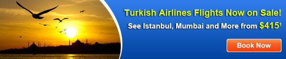 Turkish Airlines Flights Now on Sale!