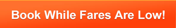 Book While Fares Are Low!