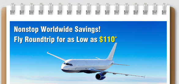 Nonstop Worldwide Savings!