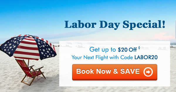 Labor Day Special! Get up to $20◊ Off with Code LABOR20 - Book Now & SAVE
