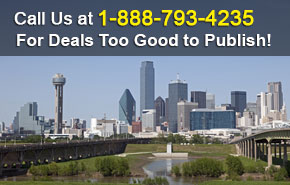 Call Us at 1-888-793-4235 For Deals Too Good to Publish!