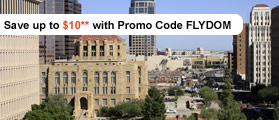 Save up to $10** with Promo Code FLYDOM!